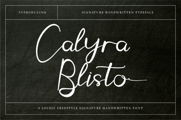 Calyra Blisto: A Freestyle Typeface for Digital Branding