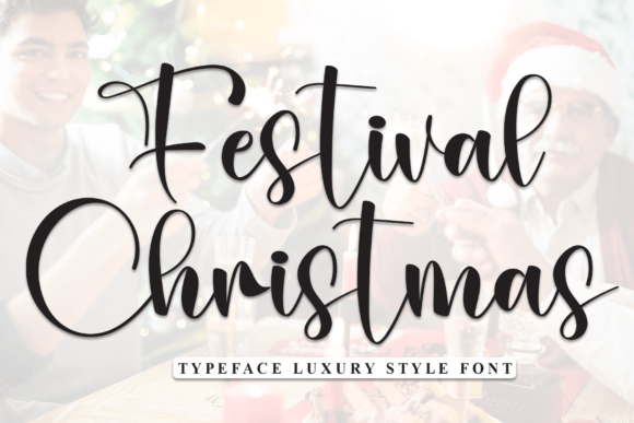Festival Christmas: A Festive Script Font for Makers