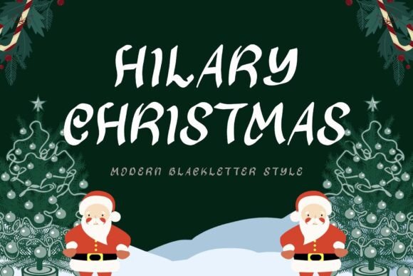 Hilary Christmas: The Typeface That Warms Up Your Brand