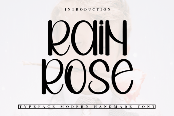 Rain Rose: A Designer's Take on Modern Script Typography