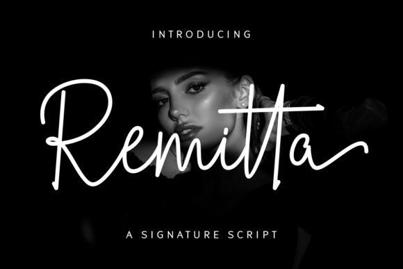Remitta: The Perfect Signature Font for Handmade Brands
