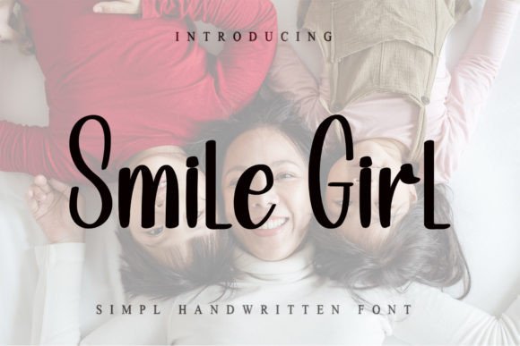 Smile Girls: A Handwritten Font for Polished Branding