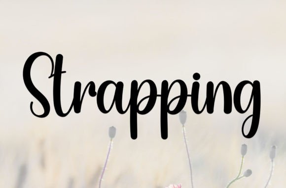 Strapping Font: Elevate Your Brand with Elegant Script