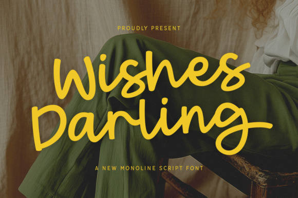 Wishes Darling: A Font That Speaks